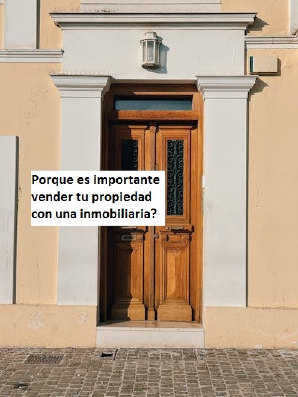 Porque es importante vender tu propiedad  con una inmobiliaria?