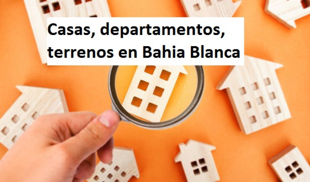 Casas en venta en Bahia Blanca, departamentos en venta en Bahia Blanca,  Terrenos en venta en Bahia Blanca |