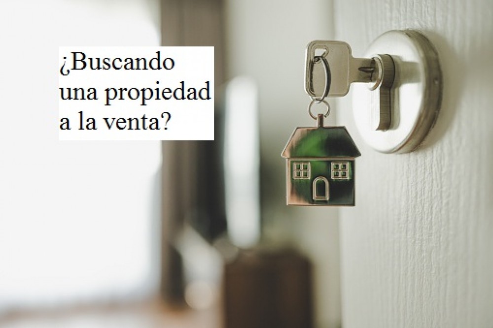 ¿Buscando una propiedad a la venta?