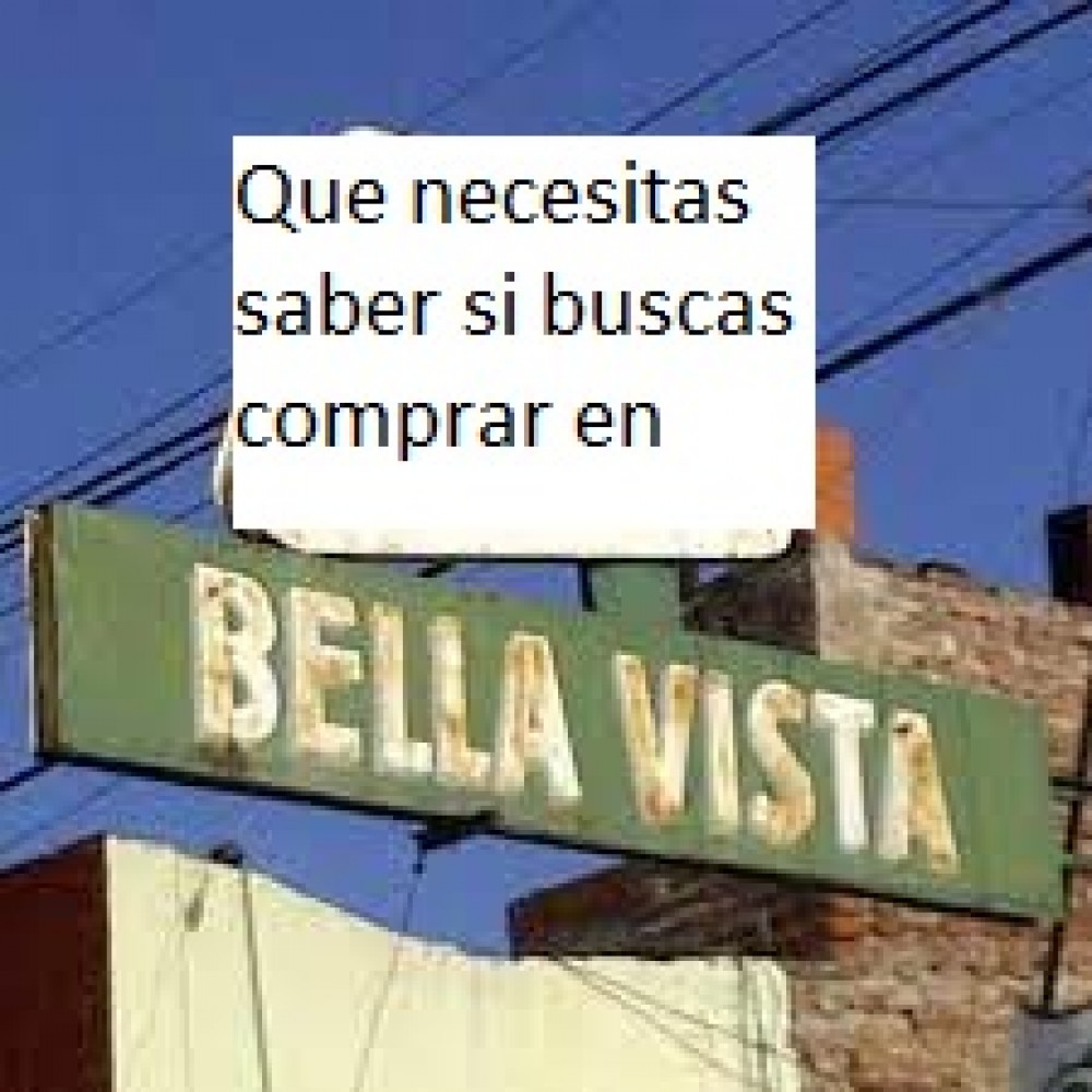 ¿Que necesitas saber si buscas comprar un departamento en el Barrio Bella vista  de Bahia blanca ?