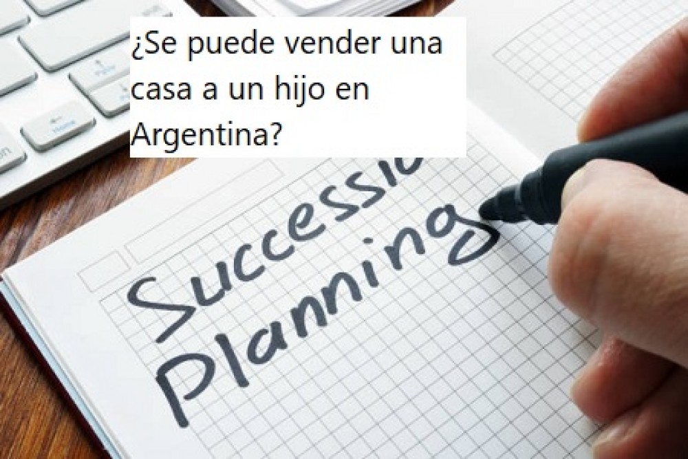 ¿Se puede vender una casa a un hijo en Argentina?