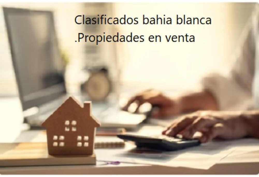 Clasificados bahía blanca .Propiedades en venta