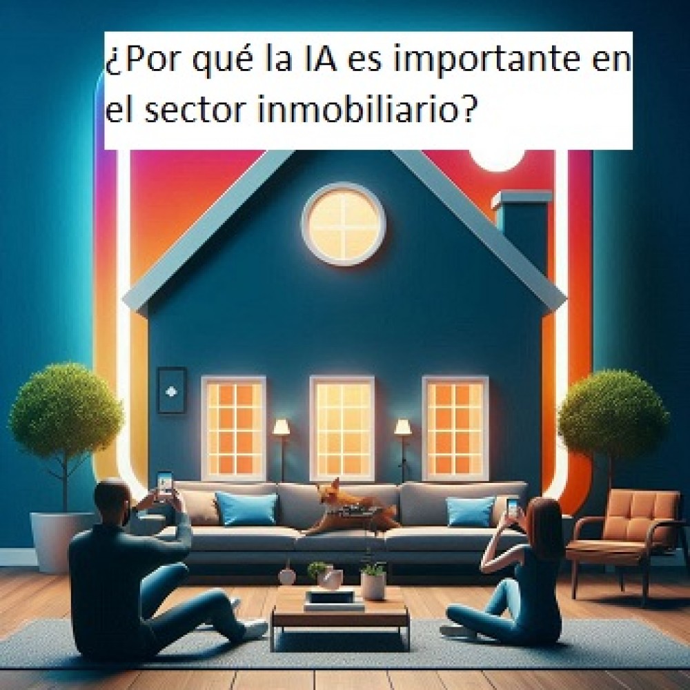 ¿Por qué la IA es importante en el sector inmobiliario?