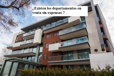 ¿Existen los departamentos en venta sin expensas ?