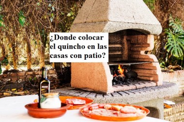 ¿Donde colocar el quincho en las casas con patio?