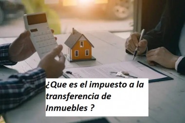 ¿Que es el  ITI (impuesto a la transferencia de Inmuebles) ?