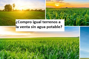 ¿Compro igual terrenos a la venta sin agua potable?