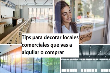 Tips para decorar locales comerciales que vas a alquilar o comprar  