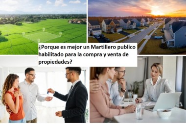 ¿Porque es mejor un Martillero publico habilitado para la compra y venta de propiedades?