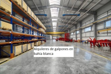 Consejos claves para alquileres de galpones en bahia blanca