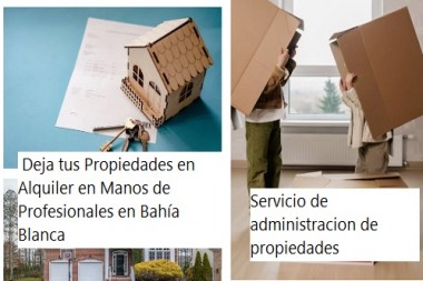 Optimiza tu Experiencia como Propietario: Deja tus Propiedades en Alquiler en Manos de Profesionales en Bahía Blanca. Servicio de administracion de propiedades en bahia blanca 