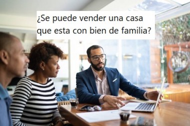 ¿Se puede vender una casa que esta con bien de familia?