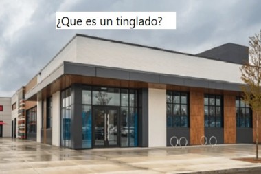 ¿Que es un tinglado?