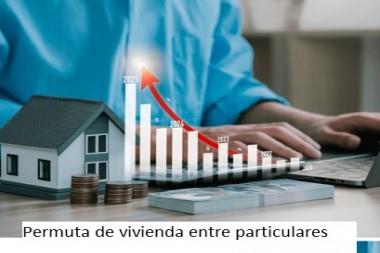 Permuta de vivienda entre particulares 